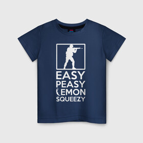 Детская футболка хлопок с принтом Изи пизи лемон сквизи CS GO в Санкт-Петербурге, 100% хлопок | круглый вырез горловины, полуприлегающий силуэт, длина до линии бедер | cs go | easy | karambit | lemon | peasy | squeezy | изи | керамбит | кс го | лемон | пизи | сквизи