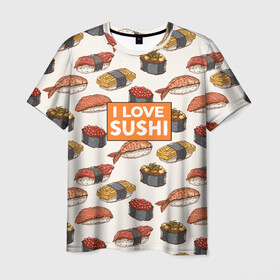 Мужская футболка 3D с принтом I love sushi Я люблю суши в Санкт-Петербурге, 100% полиэфир | прямой крой, круглый вырез горловины, длина до линии бедер | japan | japanese | виды суши | гункан | гунканы | икра | красная икра | красная рыба | креветка | лосось | маки | нигири | омлет | паттерн | ролл | роллы | сашими | суси | узор | фастфуд | форель | футомаки