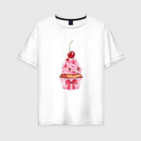 Женская футболка хлопок Oversize с принтом Капкейк в Санкт-Петербурге, 100% хлопок | свободный крой, круглый ворот, спущенный рукав, длина до линии бедер
 | вишенка | к чаю | кекс | крем