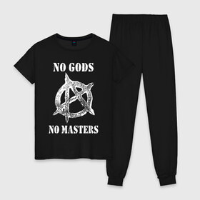 Женская пижама хлопок с принтом NO GODS NO MASTERS в Санкт-Петербурге, 100% хлопок | брюки и футболка прямого кроя, без карманов, на брюках мягкая резинка на поясе и по низу штанин | Тематика изображения на принте: anarchy | ateist | freedom | no gods | no masters | punk | rock | tegunvteg | анархия | атеизм | граффити | логотип | нет бога | нет хозяина | панк | рок