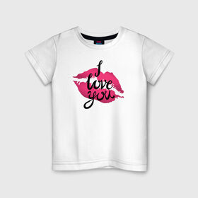 Детская футболка хлопок с принтом I love you в Санкт-Петербурге, 100% хлопок | круглый вырез горловины, полуприлегающий силуэт, длина до линии бедер | 14 февряля | amor | kiss | love | love you | my love | valentine | валентин | люблю | любовь | отношения | пара | поцелуй | я люблю