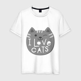 Мужская футболка хлопок с принтом I love cats в Санкт-Петербурге, 100% хлопок | прямой крой, круглый вырез горловины, длина до линии бедер, слегка спущенное плечо. | animal | cat | i love cats | животное | зверь | кот | кошка | надписи | я люблю кошек