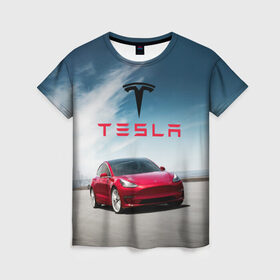 Женская футболка 3D с принтом Tesla Model 3 в Санкт-Петербурге, 100% полиэфир ( синтетическое хлопкоподобное полотно) | прямой крой, круглый вырез горловины, длина до линии бедер | 3 | america | auto | car | electric | elon | model | motors | musk | tesla | usa | vehicle | авто | америка | илон | маск | модель | сша | тесла | электромобиль