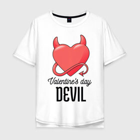 Мужская футболка хлопок Oversize с принтом Valentines Day Devil в Санкт-Петербурге, 100% хлопок | свободный крой, круглый ворот, “спинка” длиннее передней части | art | devil | heart | holiday | valentines day | арт | день влюбленных | день святого валентина | дьявол | праздник | сердце