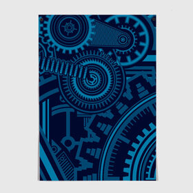 Постер с принтом Steampunk Mechanic Blue в Санкт-Петербурге, 100% бумага
 | бумага, плотность 150 мг. Матовая, но за счет высокого коэффициента гладкости имеет небольшой блеск и дает на свету блики, но в отличии от глянцевой бумаги не покрыта лаком | gears | mechanics | mechanism | steampunk | механизм | механика | стимпанк | шестеренки