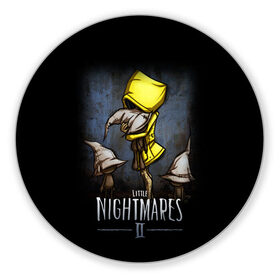 Коврик для мышки круглый с принтом LITTLE NIGHTMARES 2 в Санкт-Петербурге, резина и полиэстер | круглая форма, изображение наносится на всю лицевую часть | little nightmares | little nightmares 2 | six | игры | комиксы | шестая