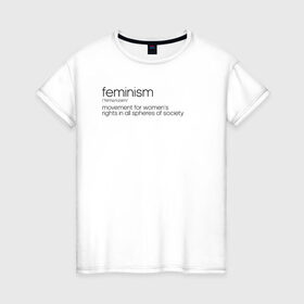 Женская футболка хлопок с принтом Feminism в Санкт-Петербурге, 100% хлопок | прямой крой, круглый вырез горловины, длина до линии бедер, слегка спущенное плечо | 8 march | 8 марта | fem | feminism | flower | woman | в подарок | девочкам | девочке | женские | женщинам | женщине | март | праздник | самая лучшая | фем | феминизм | цветочки | цветы