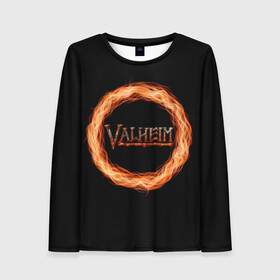 Женский лонгслив 3D с принтом Valheim - огненный круг в Санкт-Петербурге, 100% полиэстер | длинные рукава, круглый вырез горловины, полуприлегающий силуэт | valheim | вальхейм | викинги | игра | компьютерный | круг | логотип | минимализм | огненный | огонь | подарок | черный