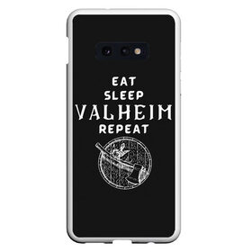 Чехол для Samsung S10E с принтом Eat Sleep Valheim Repeat в Санкт-Петербурге, Силикон | Область печати: задняя сторона чехла, без боковых панелей | Тематика изображения на принте: elder | loki | odin | the | thor | valheim | биврёст | валхейм | вальхейм | викинги | всеотец | дракар | древний | древо | ётун | йотун | локи | мира | один | тор | фенир | хель | черный лес | эйктюр