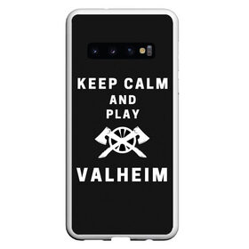 Чехол для Samsung Galaxy S10 с принтом Keep calm and play Valheim в Санкт-Петербурге, Силикон | Область печати: задняя сторона чехла, без боковых панелей | elder | loki | odin | the | thor | valheim | биврёст | валхейм | вальхейм | викинги | всеотец | дракар | древний | древо | ётун | йотун | локи | мира | один | тор | фенир | хель | черный лес | эйктюр