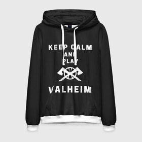 Мужская толстовка 3D с принтом Keep calm and play Valheim в Санкт-Петербурге, 100% полиэстер | двухслойный капюшон со шнурком для регулировки, мягкие манжеты на рукавах и по низу толстовки, спереди карман-кенгуру с мягким внутренним слоем. | elder | loki | odin | the | thor | valheim | биврёст | валхейм | вальхейм | викинги | всеотец | дракар | древний | древо | ётун | йотун | локи | мира | один | тор | фенир | хель | черный лес | эйктюр