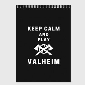 Скетчбук с принтом Keep calm and play Valheim в Санкт-Петербурге, 100% бумага
 | 48 листов, плотность листов — 100 г/м2, плотность картонной обложки — 250 г/м2. Листы скреплены сверху удобной пружинной спиралью | Тематика изображения на принте: elder | loki | odin | the | thor | valheim | биврёст | валхейм | вальхейм | викинги | всеотец | дракар | древний | древо | ётун | йотун | локи | мира | один | тор | фенир | хель | черный лес | эйктюр