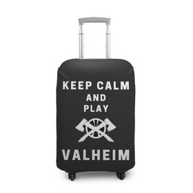 Чехол для чемодана 3D с принтом Keep calm and play Valheim в Санкт-Петербурге, 86% полиэфир, 14% спандекс | двустороннее нанесение принта, прорези для ручек и колес | elder | loki | odin | the | thor | valheim | биврёст | валхейм | вальхейм | викинги | всеотец | дракар | древний | древо | ётун | йотун | локи | мира | один | тор | фенир | хель | черный лес | эйктюр