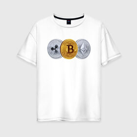 Женская футболка хлопок Oversize с принтом БИТКОИН ЭФИРИУМ РИПЛ в Санкт-Петербурге, 100% хлопок | свободный крой, круглый ворот, спущенный рукав, длина до линии бедер
 | Тематика изображения на принте: bitcoin | blockchain | btc | cardano | crypto | ethereum | polkadot | tether | xrp | бинанс | биткоин | блокчейн | валюта | деньги | криптовалюта | майнер | майнинг | цифровая валюта | цифровое золото | эфир