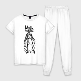 Женская пижама хлопок с принтом My life - my rules в Санкт-Петербурге, 100% хлопок | брюки и футболка прямого кроя, без карманов, на брюках мягкая резинка на поясе и по низу штанин | бич герлс | дерзкая | стерва