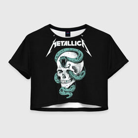 Женская футболка Crop-top 3D с принтом Metallica в Санкт-Петербурге, 100% полиэстер | круглая горловина, длина футболки до линии талии, рукава с отворотами | heavy metal | metal | metallica | группы | метал | металлика | музыка | рок | трэш метал | хєви метал