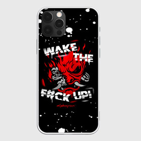 Чехол для iPhone 12 Pro Max с принтом WAKE THE F#CK UP! в Санкт-Петербурге, Силикон |  | Тематика изображения на принте: cyberpunk 2077 | hacker | maelstrom | militech | quadra | samurai | technology | trauma team | v | будущее | игра | иероглифы | киану ривз | кибер | киберпанк | киборг | киборги | корпорация | лого | милитек | панк | роботы | самурай | техн