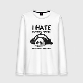 Мужской лонгслив хлопок с принтом I Hate Morning And People в Санкт-Петербурге, 100% хлопок |  | and | hate | i | morning | mornings | panda | people | людей | люди | ненавижу | панда | утро
