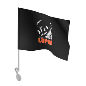 Флаг для автомобиля с принтом Lupin - Сериал Люпен в Санкт-Петербурге, 100% полиэстер | Размер: 30*21 см | lupin | netflix | детектив | логотип | люпен | люпин | люпэн | мужской | нетфликс | омар си | подарок | портрет | сериал | черный