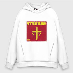 Мужское худи Oversize хлопок с принтом The Weeknd STARBOY в Санкт-Петербурге, френч-терри — 70% хлопок, 30% полиэстер. Мягкий теплый начес внутри —100% хлопок | боковые карманы, эластичные манжеты и нижняя кромка, капюшон на магнитной кнопке | Тематика изображения на принте: starboy | the weeknd | xo | старбой