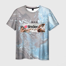 Мужская футболка 3D с принтом Find me on Tinder | Тиндер в Санкт-Петербурге, 100% полиэфир | прямой крой, круглый вырез горловины, длина до линии бедер | find | me | on | tinder | адама | геометрия | живопись | знакомства | искусство | ищи | картина | меня | на | сотворение | тиндер | тиндере