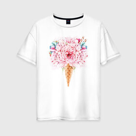 Женская футболка хлопок Oversize с принтом Flowers ice cream в Санкт-Петербурге, 100% хлопок | свободный крой, круглый ворот, спущенный рукав, длина до линии бедер
 | 8 марта | girl | woman | бабушка | весна | девушкам | девушке | девушки | женский | листья | мама | март | пионы | подарок | тренд | цветочки | цветы