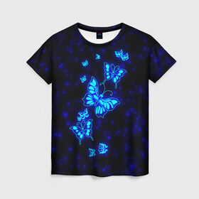 Женская футболка 3D с принтом Неоновые бабочки в Санкт-Петербурге, 100% полиэфир ( синтетическое хлопкоподобное полотно) | прямой крой, круглый вырез горловины, длина до линии бедер | butterfly | dream | fantasy | neon | space | stars | wings | бабочки | бабочки космос | блестящие | весна | вселенная | галактика | голубые бабочки | девочкам | девушкам | звезды | космические | космос | крыя | лето
