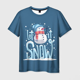 Мужская футболка 3D с принтом Пусть идет снег в Санкт-Петербурге, 100% полиэфир | прямой крой, круглый вырез горловины, длина до линии бедер | winter | зима | новый год | снег | снеговик
