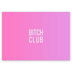 Поздравительная открытка с принтом Bitch club в Санкт-Петербурге, 100% бумага | плотность бумаги 280 г/м2, матовая, на обратной стороне линовка и место для марки
 | club | pink | клубб бичб пляжб серфинг | розовый