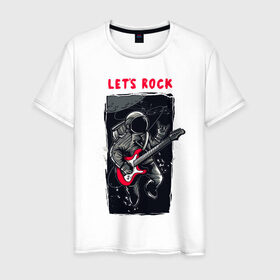 Мужская футболка хлопок с принтом Lets Rock в Санкт-Петербурге, 100% хлопок | прямой крой, круглый вырез горловины, длина до линии бедер, слегка спущенное плечо. | гитара | космонавт | космос | рок | скафандр