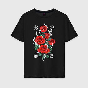 Женская футболка хлопок Oversize с принтом РОЗЫ | ROSES SMOKE в Санкт-Петербурге, 100% хлопок | свободный крой, круглый ворот, спущенный рукав, длина до линии бедер
 | chery | flowers | japan | roses | sakura | вишня | растения | розы | ромашка | сакура | тюльпаны | цветы | цветы сакуры | япония