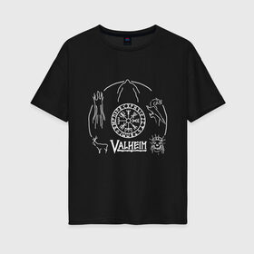 Женская футболка хлопок Oversize с принтом VALHEIM в Санкт-Петербурге, 100% хлопок | свободный крой, круглый ворот, спущенный рукав, длина до линии бедер
 | coffee stain | valheim | vikings | вальхайм | вальхеим | вальхейм. | викинги | выживание | гарпун бездны | мечи