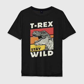 Мужская футболка хлопок Oversize с принтом T-rex wild в Санкт-Петербурге, 100% хлопок | свободный крой, круглый ворот, “спинка” длиннее передней части | dino | t rex | wild | дино | динозавр | закат | зверь | хищник