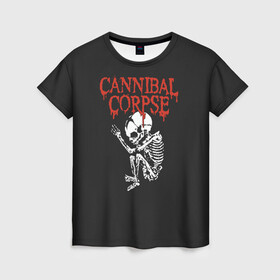 Женская футболка 3D с принтом Cannibal Corpse в Санкт-Петербурге, 100% полиэфир ( синтетическое хлопкоподобное полотно) | прямой крой, круглый вырез горловины, длина до линии бедер | cannibal corpse | kreator | slayer | sodom | анархия | блэк метал | гаражный рок | гитара | гранж | дэт метал | металл | панк рок | рок музыка | рок н ролл | рокер | треш метал | труп каннибал | тяжелый рок | хард рок