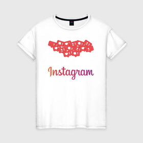 Женская футболка хлопок с принтом Instagram в Санкт-Петербурге, 100% хлопок | прямой крой, круглый вырез горловины, длина до линии бедер, слегка спущенное плечо | facebook | instagram | инста | инстаграм | платформа | приложение | редактор фотографий | социальная сеть | соцсеть