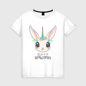 Женская футболка хлопок с принтом Кролик-единорог в Санкт-Петербурге, 100% хлопок | прямой крой, круглый вырез горловины, длина до линии бедер, слегка спущенное плечо | animals | bunny | unicorn | единорог | животные | кролик