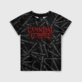Детская футболка 3D с принтом Cannibal Corpse | Songs (Z) в Санкт-Петербурге, 100% гипоаллергенный полиэфир | прямой крой, круглый вырез горловины, длина до линии бедер, чуть спущенное плечо, ткань немного тянется | cannibal | cannibal corpse | corpse | death metal | deathgrind | алекс уэбстер | брутальный дэт метал | дэт метал | дэтграйнд | пол мазуркевич | роб барретт | труп каннибала