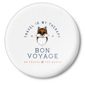 Значок с принтом Fox traveler в Санкт-Петербурге,  металл | круглая форма, металлическая застежка в виде булавки | fox | бон вояж | лиса | лиса путешественница | путешествия