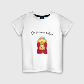 Детская футболка хлопок с принтом Будда -Я так счастлив сегодня! в Санкт-Петербурге, 100% хлопок | круглый вырез горловины, полуприлегающий силуэт, длина до линии бедер | buddha | happy | siddhartha gautama | будда | будда шакьямуни | буддизм | духовность | медитация | сиддхартха гаутама | смех | счастливый | счастье | улыбка | я так счастлив сегодня