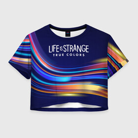 Женская футболка Crop-top 3D с принтом Life is Strange: True Colors в Санкт-Петербурге, 100% полиэстер | круглая горловина, длина футболки до линии талии, рукава с отворотами | amberprice | art | chloeprice | chris | colors | daniel | danieldiaz | is | life | lifeisstrange | lifeisstrange3 | lifeisstrangebeforethestorm | lifeisstrangegame | lis | lis3 | maxcaulfield | pricefield | rachelamber | sean | seandiaz | strange