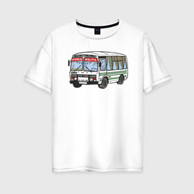 Женская футболка хлопок Oversize с принтом Пазик в Санкт-Петербурге, 100% хлопок | свободный крой, круглый ворот, спущенный рукав, длина до линии бедер
 | бабрбук | иркутск | ново ленино