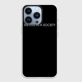 Чехол для iPhone 13 Pro с принтом WE LIVE IN A SOCIETY в Санкт-Петербурге,  |  | jared leto | meme | social club | we live in a society | джаред лето | мем | мы живем в обществе | надпись | смешно | социальный клуб