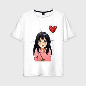 Женская футболка хлопок Oversize с принтом Anime love в Санкт-Петербурге, 100% хлопок | свободный крой, круглый ворот, спущенный рукав, длина до линии бедер
 | anime | аниме | девушка | очки | сердце | смущение | тян