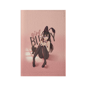 Обложка для паспорта матовая кожа с принтом Bunny Girl в Санкт-Петербурге, натуральная матовая кожа | размер 19,3 х 13,7 см; прозрачные пластиковые крепления | anime | aobuta | bunny | bunny girl | futaba | kaede | mai | nodoka | pfnds | rio | sakuta | shoko | аниме | анимэ | девочка зайка | зайка | каэдэ | комедия | маи | нодока | панда | рио | сакута | сёко | футаба | шоко