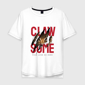 Мужская футболка хлопок Oversize с принтом Claw some в Санкт-Петербурге, 100% хлопок | свободный крой, круглый ворот, “спинка” длиннее передней части | арт | гепард | графика | животные | звери | надписи