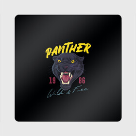 Магнит виниловый Квадрат с принтом Пантера 1986 в Санкт-Петербурге, полимерный материал с магнитным слоем | размер 9*9 см, закругленные углы | Тематика изображения на принте: 1986 | panther | джунгли | дикая | кошка | пантера