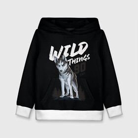 Детская толстовка 3D с принтом Wild Things в Санкт-Петербурге, 100% полиэстер | двухслойный капюшон со шнурком для регулировки, мягкие манжеты на рукавах и по низу толстовки, спереди карман-кенгуру с мягким внутренним слоем | Тематика изображения на принте: wolf | волк | лес | пес | север | собака | хаски