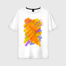 Женская футболка хлопок Oversize с принтом Яркость красок в Санкт-Петербурге, 100% хлопок | свободный крой, круглый ворот, спущенный рукав, длина до линии бедер
 | art | orange | print | брызги | краски | принт | пятна | творчество | яркость