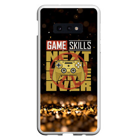 Чехол для Samsung S10E с принтом Next game over game skills в Санкт-Петербурге, Силикон | Область печати: задняя сторона чехла, без боковых панелей | game | gamer | japan | джойстик | игрок | управление