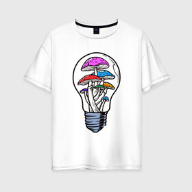Женская футболка хлопок Oversize с принтом Грибы в лампочке в Санкт-Петербурге, 100% хлопок | свободный крой, круглый ворот, спущенный рукав, длина до линии бедер
 | грибы | лампочка | мухоморы | патрон | поганки